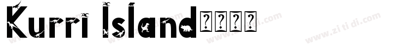 Kurri Island字体转换
